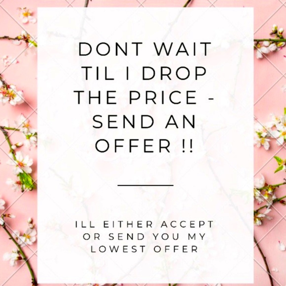Don’t be shy... send an offer❤️
